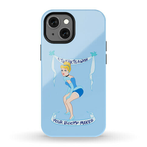 A Twerk is A Wish Phone Case